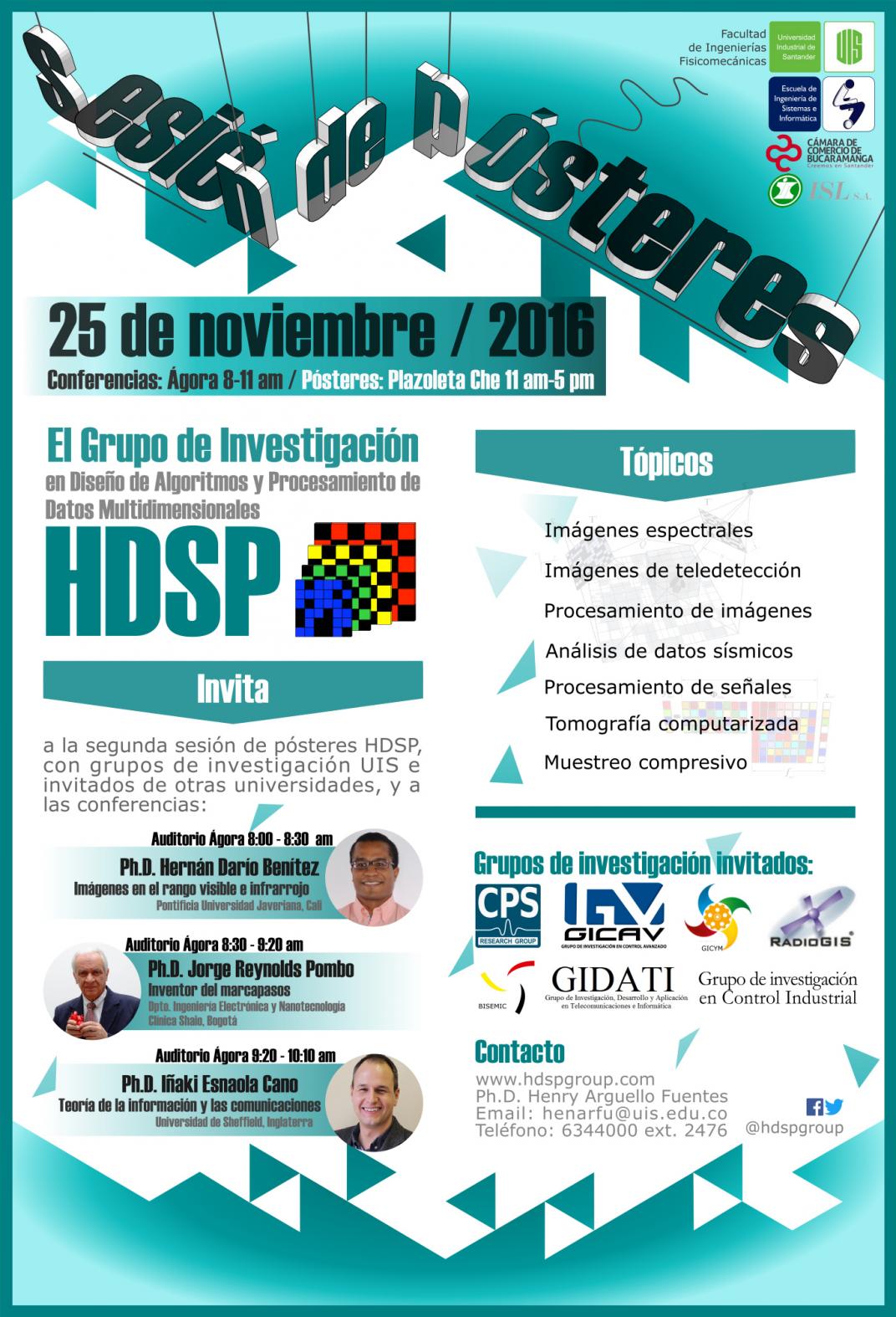 Agenda -II Sesión de Pósteres HDSP 2016, Grupos UIS - Charlas Científicas