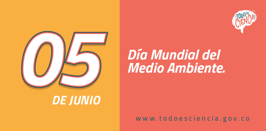 5 de junio: Día Mundial del Medio Ambiente