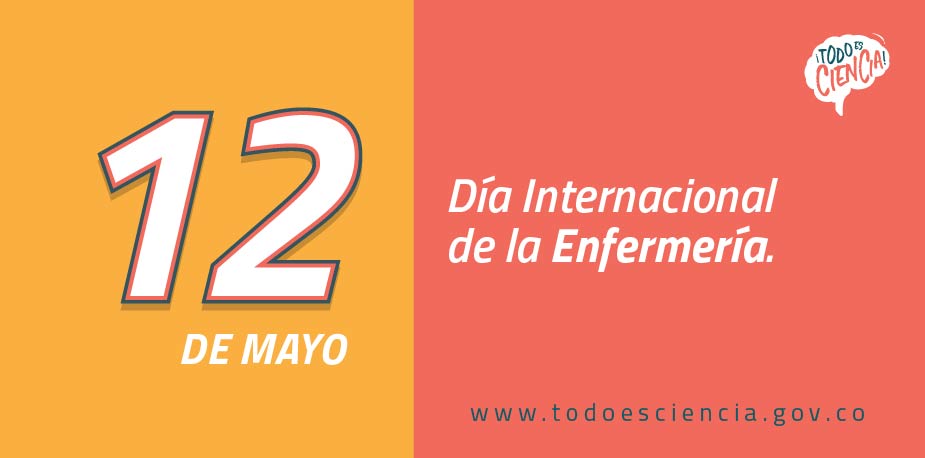 12 de mayo: Día Internacional de la Enfermería