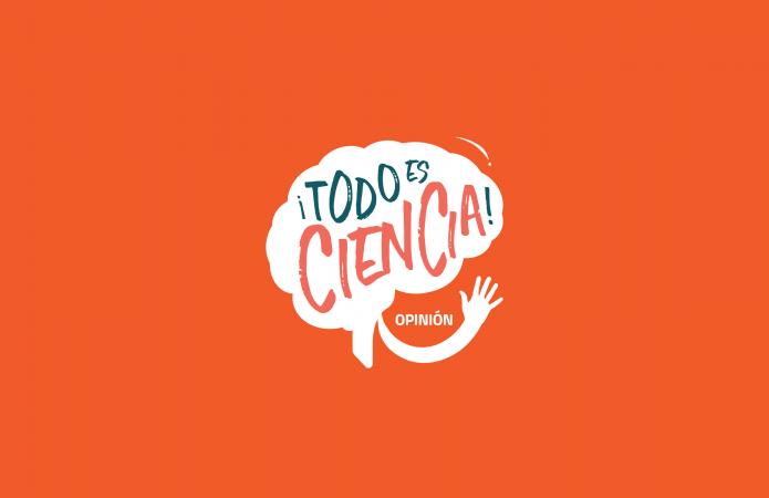 Todo es Ciencia - OPINIÓN